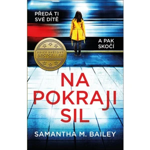 Na pokraji sil - Bailey Samantha