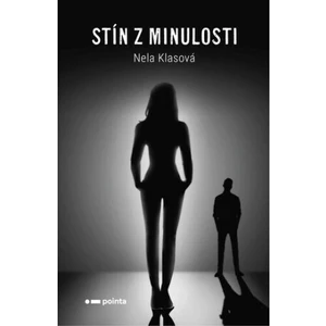 Stín z minulosti - Nela Klasová