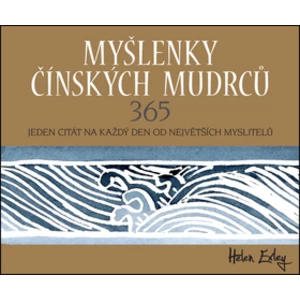 Myšlenky čínských mudrců - Helen Exley