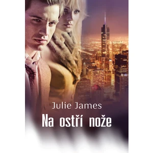 Na ostří nože - Julie James