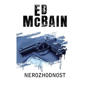 Nerozhodnost - Ed McBain