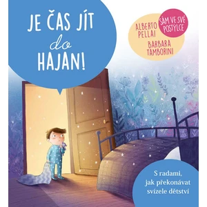 Je čas jít do hajan! - Alberto Pellai, Barbara Tamborini