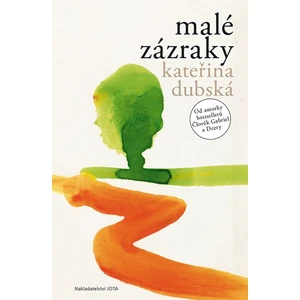 Malé zázraky - Kateřina Dubská