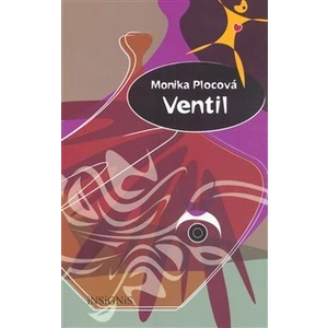 Ventil - Plocová Monika