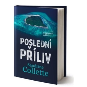 Poslední příliv - Sandrine Collette