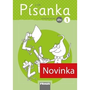 Písanka 1/4 - nová generace - nevázané písmo -- Písanka