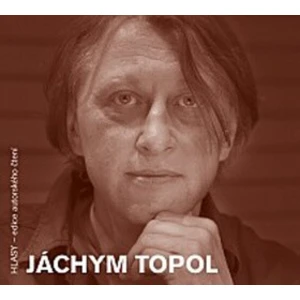 Jáchym Topol - Jáchym Topol - audiokniha