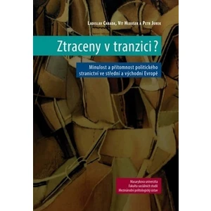 Ztraceny v tranzici?