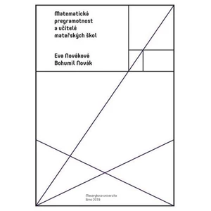 Matematická pregramotnost a učitelé mateřských škol - Eva Nováková, Bohumil Novák