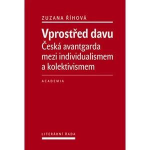 Vprostřed davu - Říhová Zuzana