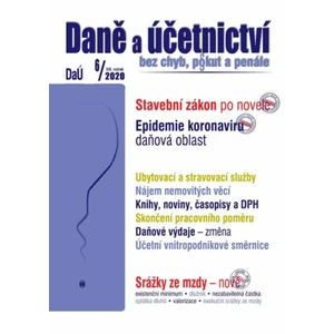 Daně a účetnictví bez chyb, pokut a penále 6/2020 - Václav Benda