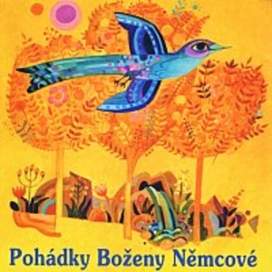 Pohádky Boženy Němcové - Němcová Božena [Audio-kniha ke stažení]