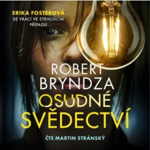 Osudné svědectví - Robert Bryndza - audiokniha