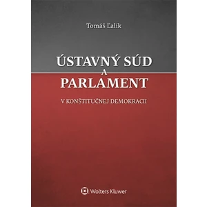 Ústavný súd a parlament - Tomáš Ľalík