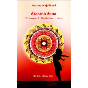 Šťastná žena - Martina Majzlíková