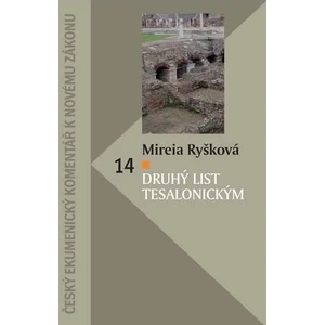 Druhý list Tesalonickým - Mireia Ryšková