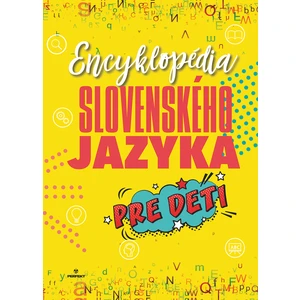 Encyklopédia slovenského jazyka pre deti