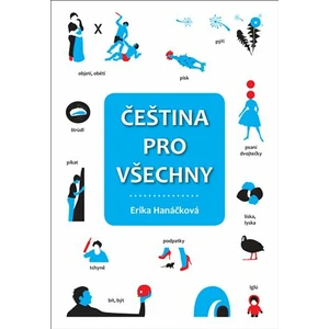 Čeština pro všechny - Hanáčková Erika