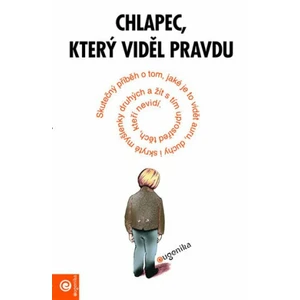 Chlapec, který viděl pravdu