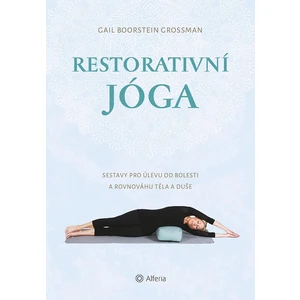 Restorativní jóga, Boorstein Grossman Gail