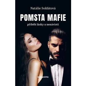 Pomsta Mafie - Natálie Soldátová