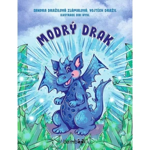 Modrý drak - Sandra Dražilová-Zlámalová, Vojtěch Dražil