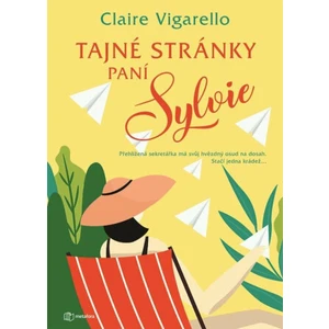 Tajné stránky paní Sylvie - Claire Vigarello