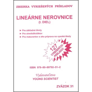 Lineárne nerovnice I.diel -- 127 vyriešených príkladov