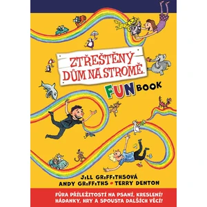 Ztřeštěný dům na stromě - Fun Book - Griffiths Andy