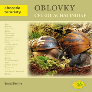 Oblovky plži čeledi achatinidae - Abeceda teraristy - Protiva Tomáš