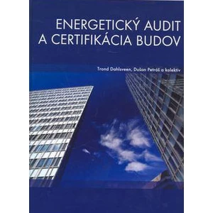 Energetický audit a certifikácia budov