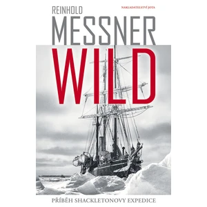 Wild - Reinhold Messner