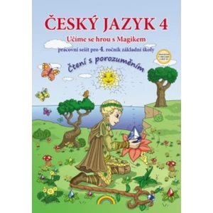 Český jazyk 4 – pracovní sešit, Čtení s porozuměním