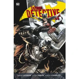 Batman Detective Comics 5: Gothopie - John Layman