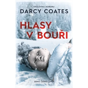 Hlasy v bouři - Darcy Coates