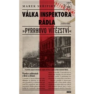 Válka inspektora Rádla - Marek Skřipský