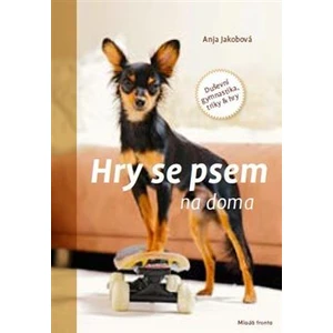 Hry se psem na doma - Anja Jakobová