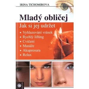 Mladý obličej - Tichomirova Irina