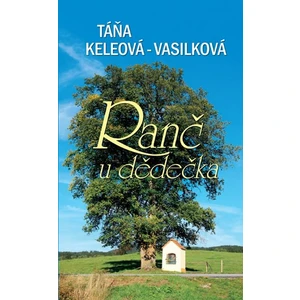 Ranč u dědečka - Táňa Keleová-Vasilková