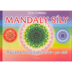 Mandaly síly - Klaus Holitzka