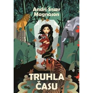 Truhla času - Andri Snaer Magnason