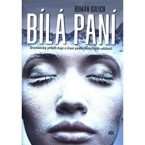 Bílá paní - Roman Kulich