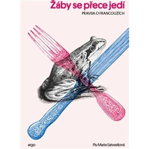 Žáby se přece jedí - Piu Marie Eatwellová