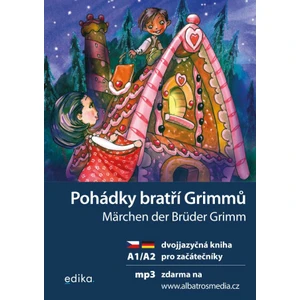 Pohádky bratří Grimmů Märchen der Brüder Grimm - Jana Navrátilová