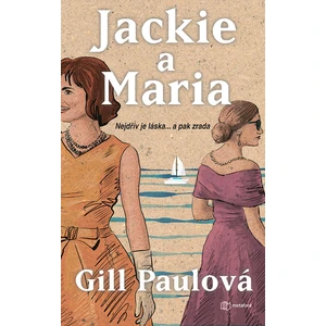 Jackie a Maria, Paulová Gill