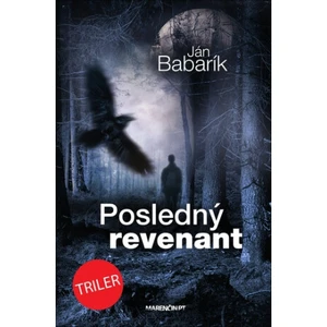 Posledný revenant - Ján Babarík