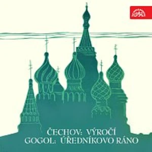 Čechov: Výročí, Gogol: Úředníkovo ráno. Výběr scén [Audio-kniha ke stažení]