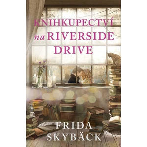 Knihkupectví na Riverside Drive - Frida Skybäck