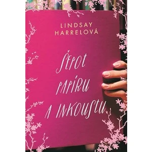 Šepot papíru a inkoustu - Lindsay Harrelová