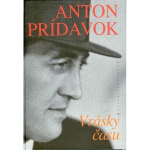 Vrásky času - Prídavok Anton